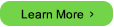 Learn More Button
